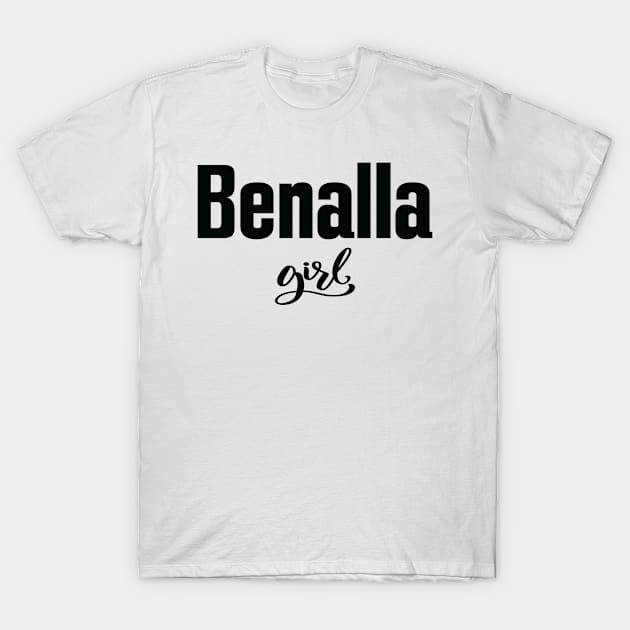 Benalla Girl Australia Raised Me T-Shirt by ProjectX23Red